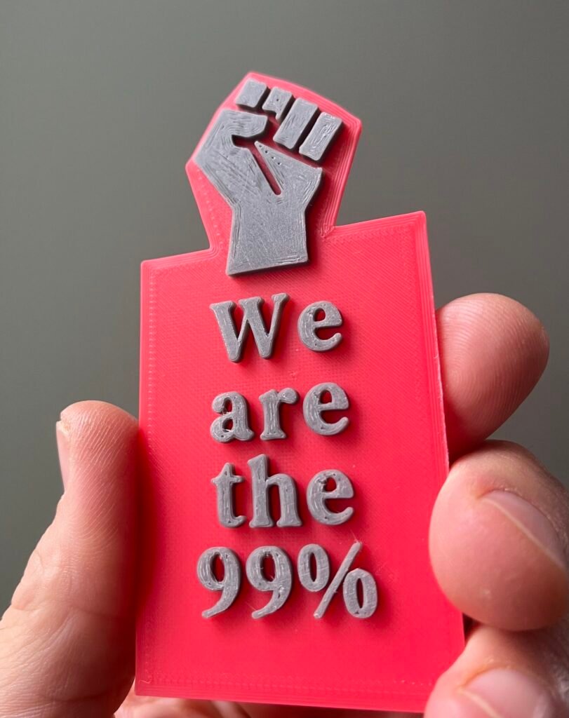 We are the 99% – Magnet or Mini Sign