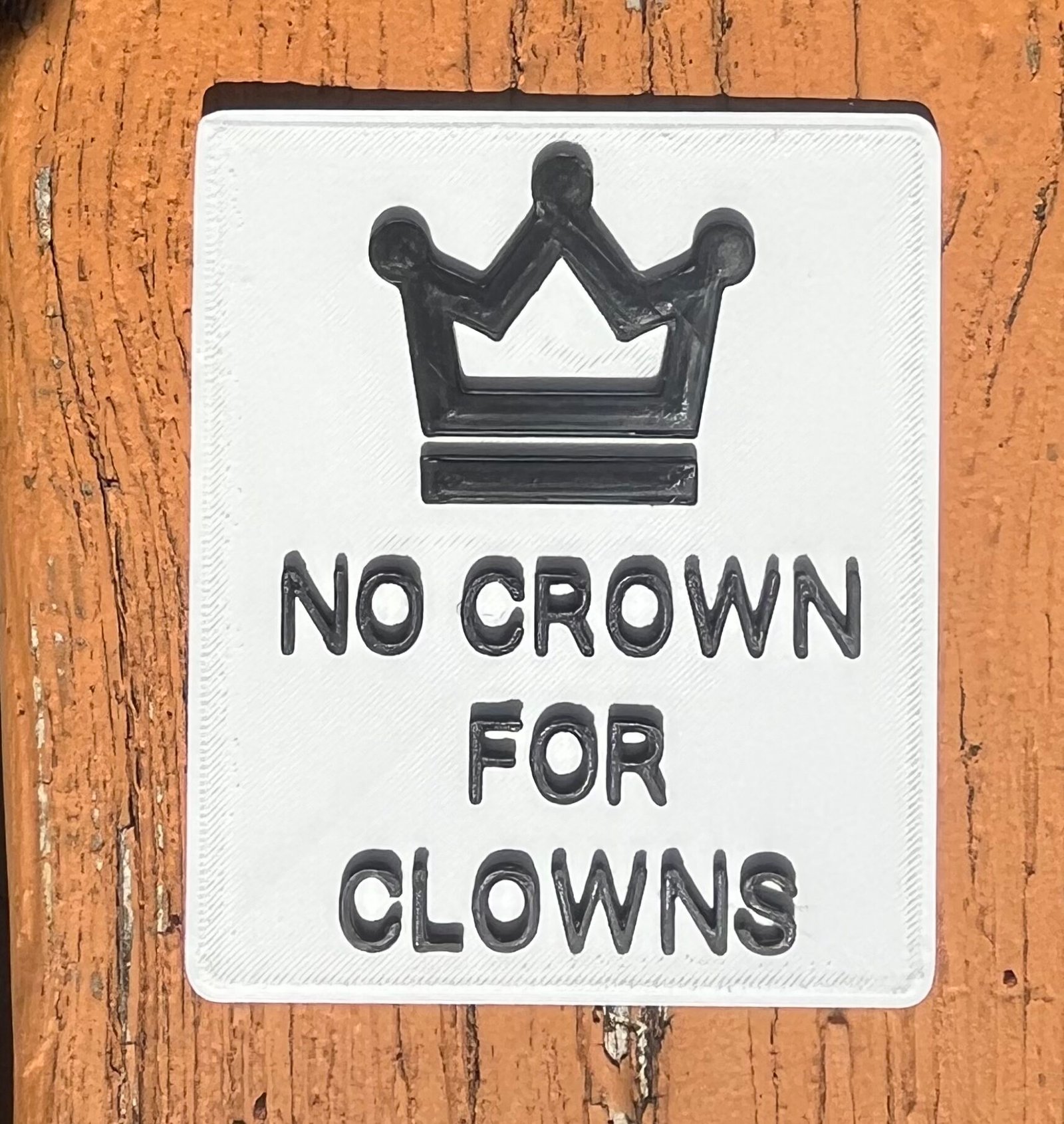 No Crown for Clowns Protest Sign (Magnet or Mini Sign) - Image 3